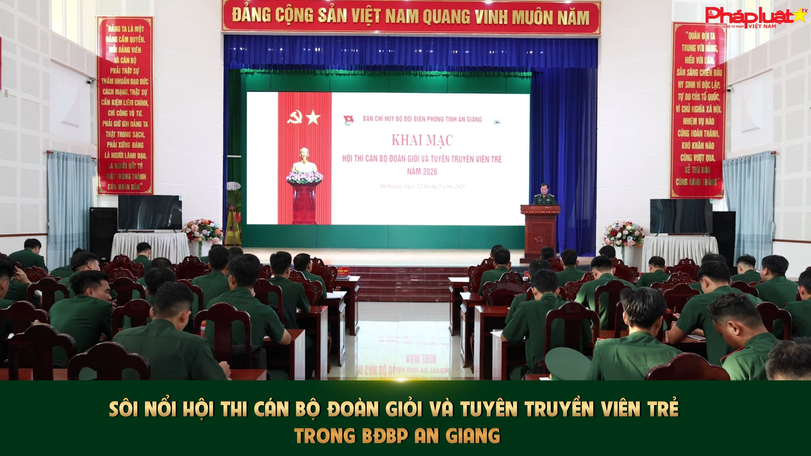 Sôi nổi Hội thi Cán bộ Đoàn giỏi và Tuyên truyền viên trẻ trong BĐBP An Giang