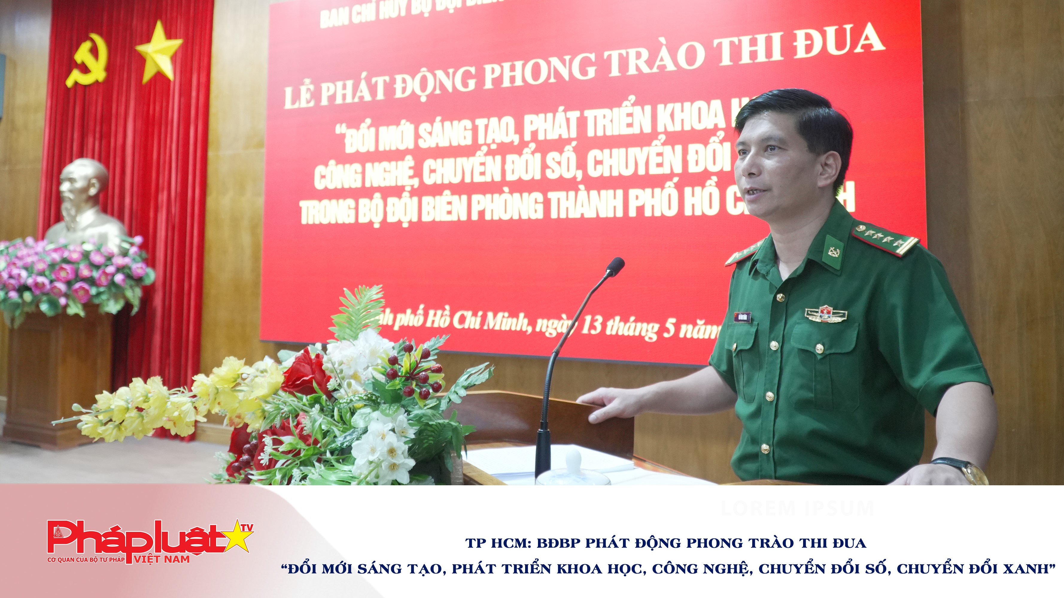 TP HCM: BĐBP phát động phong trào thi đua “Đổi mới sáng tạo, phát triển khoa học, công nghệ, chuyển đổi số, chuyển đổi xanh”