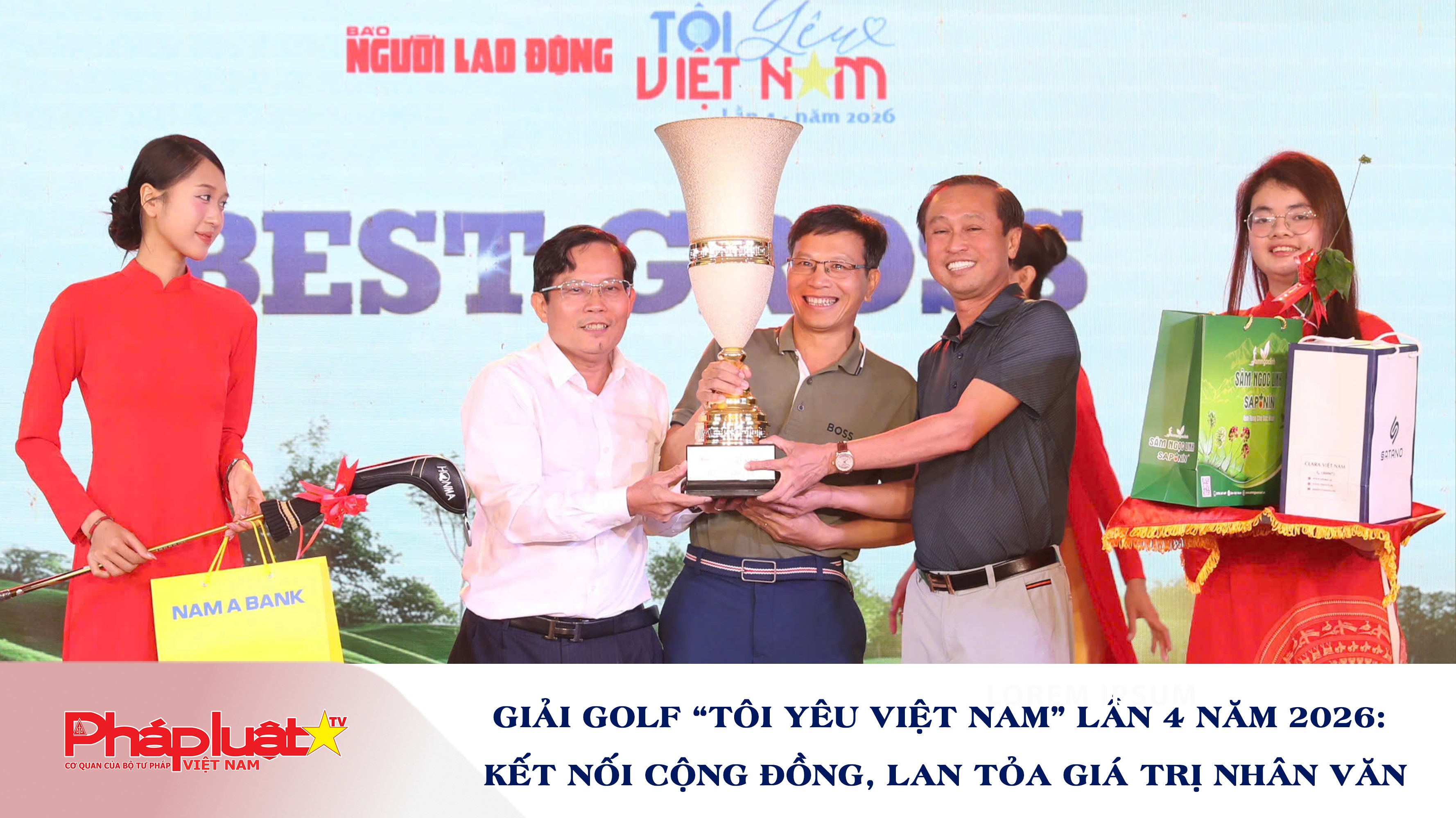 Giải Golf “Tôi yêu Việt Nam” lần 4 năm 2026: Kết nối cộng đồng, lan tỏa giá trị nhân văn