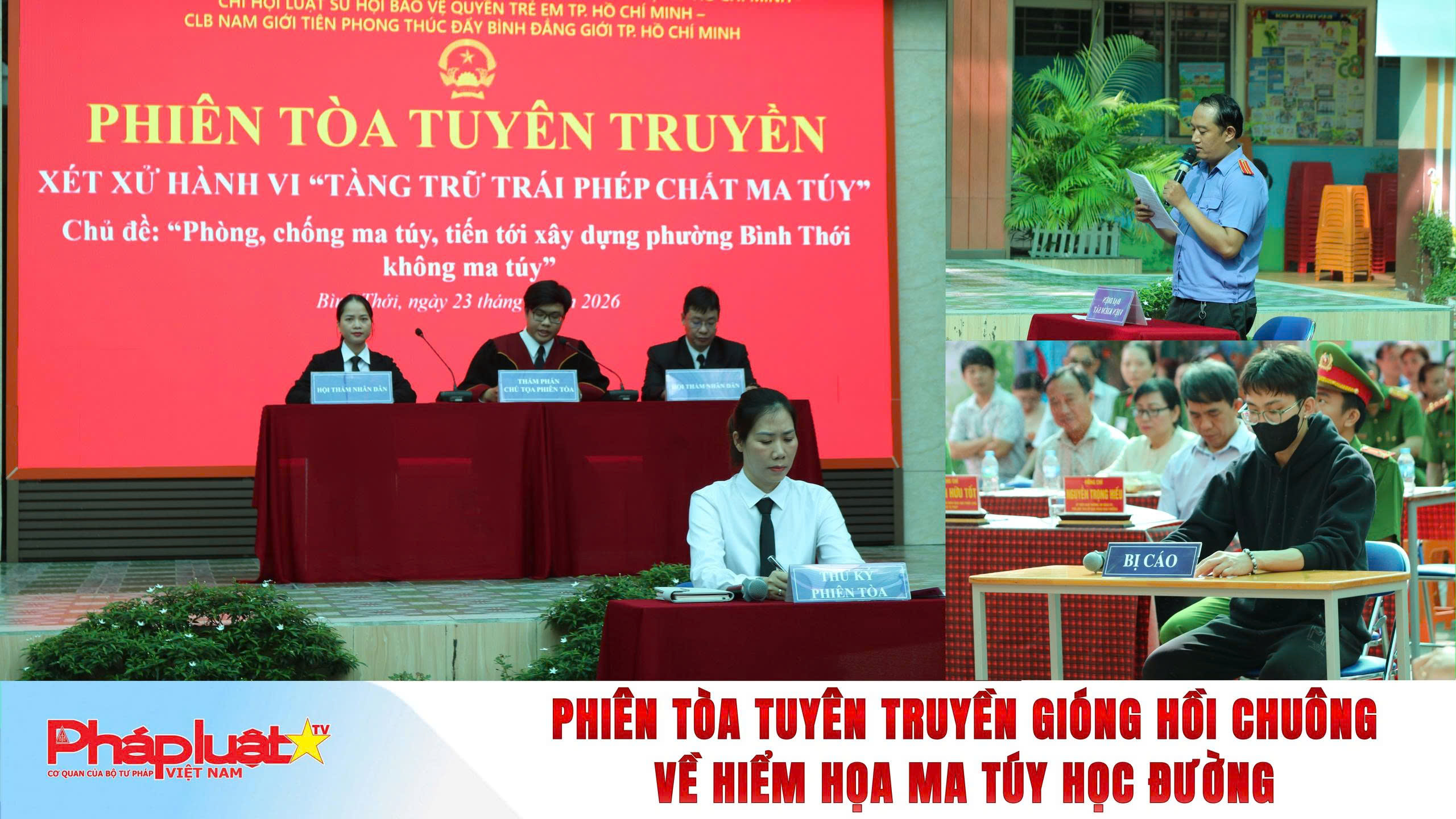 Phiên tòa tuyên truyền gióng hồi chuông về hiểm họa ma túy học đường