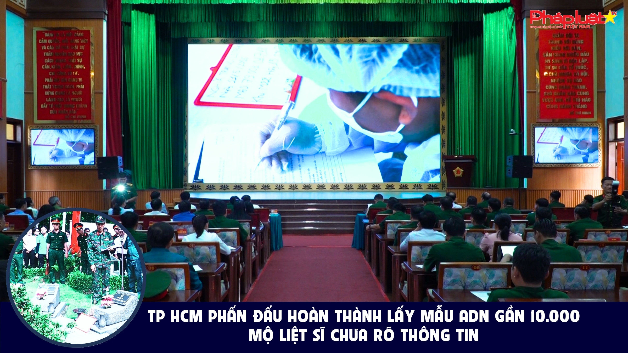 TP HCM phấn đấu hoàn thành lấy mẫu ADN gần 10.000 mộ liệt sĩ chưa rõ thông tin