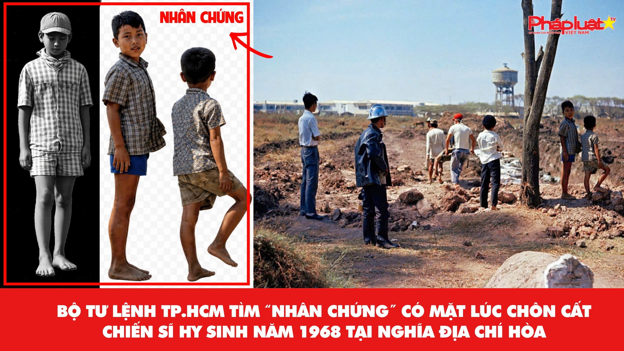 Bộ Tư lệnh TP.HCM tìm “nhân chứng” có mặt lúc chôn cất chiến sĩ hy sinh năm 1968 tại nghĩa địa Chí Hòa