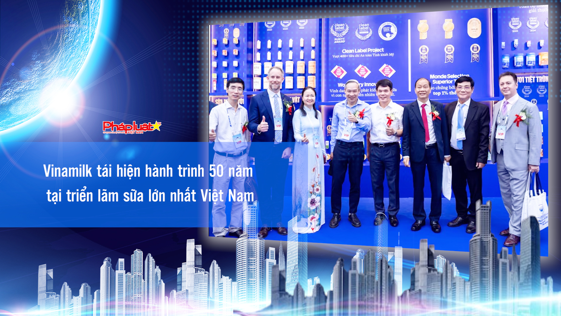 Bản tin Doanh nghiệp và Hội nhập (ngày 5/6/2026): Vinamilk tái hiện hành trình 50 năm tại triển lãm sữa lớn nhất Việt Nam.