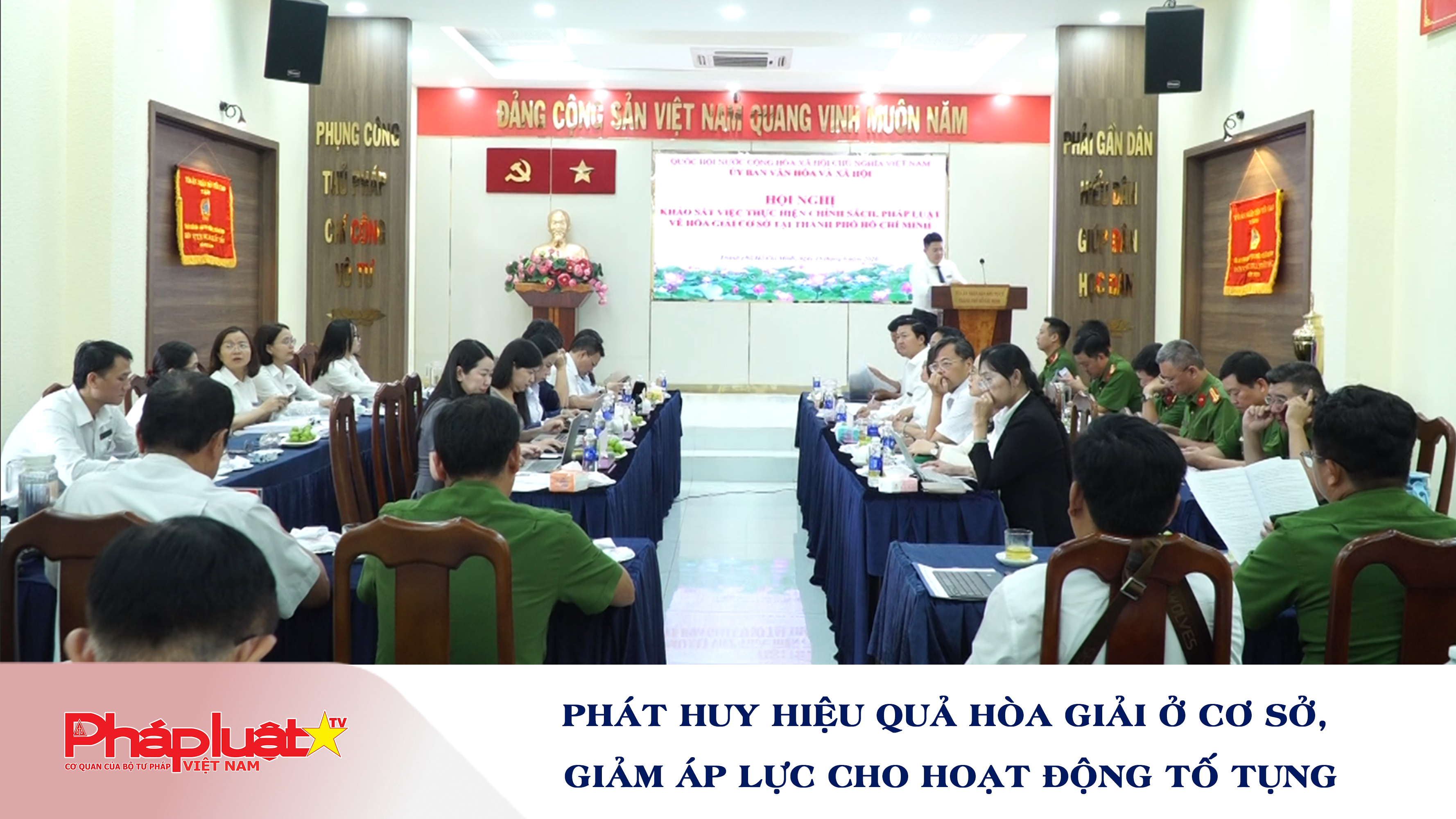 Phát huy hiệu quả hòa giải ở cơ sở, giảm áp lực cho hoạt động tố tụng