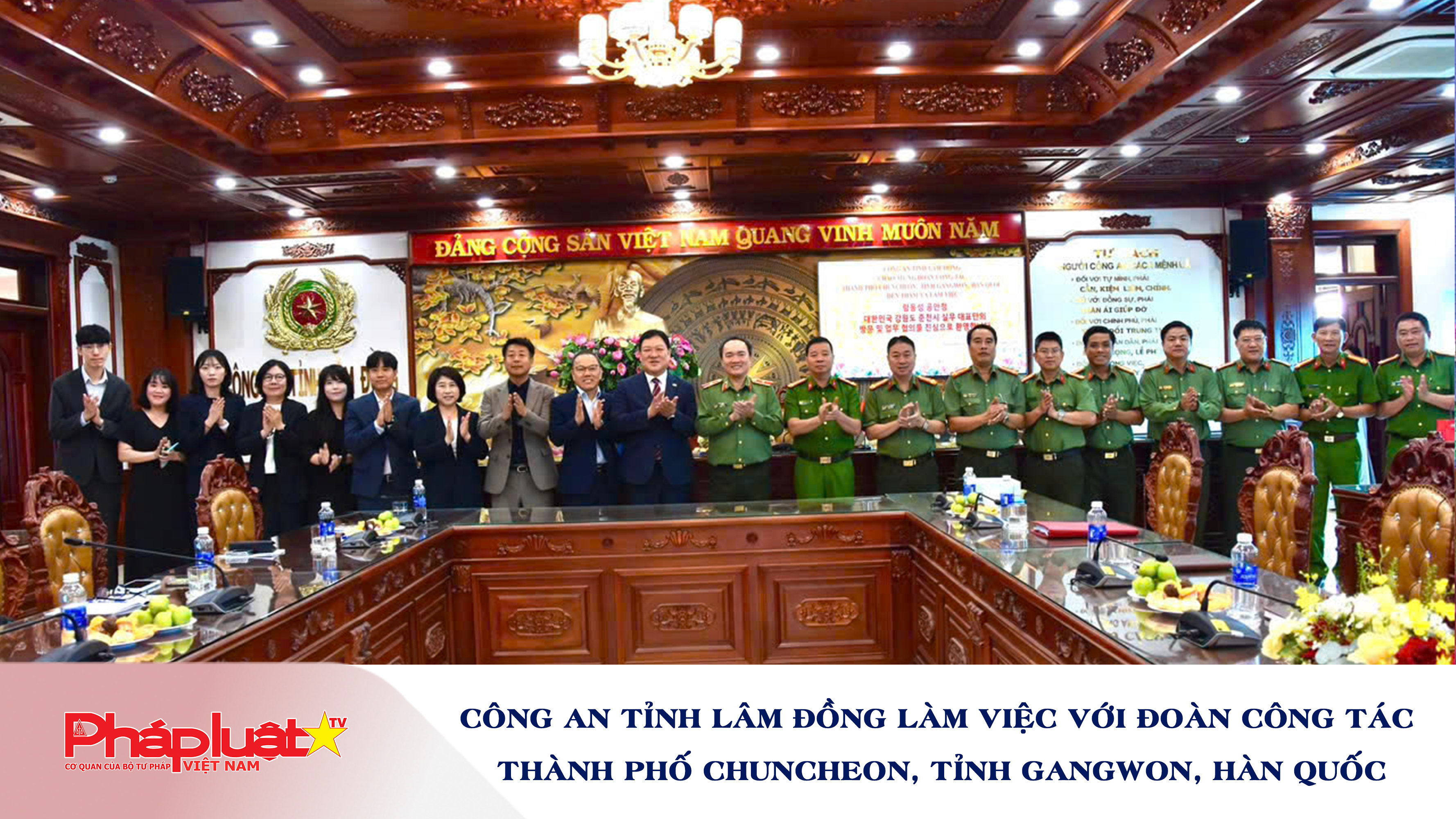 Công an tỉnh Lâm Đồng làm việc với Đoàn công tác thành phố Chuncheon, tỉnh Gangwon, Hàn Quốc