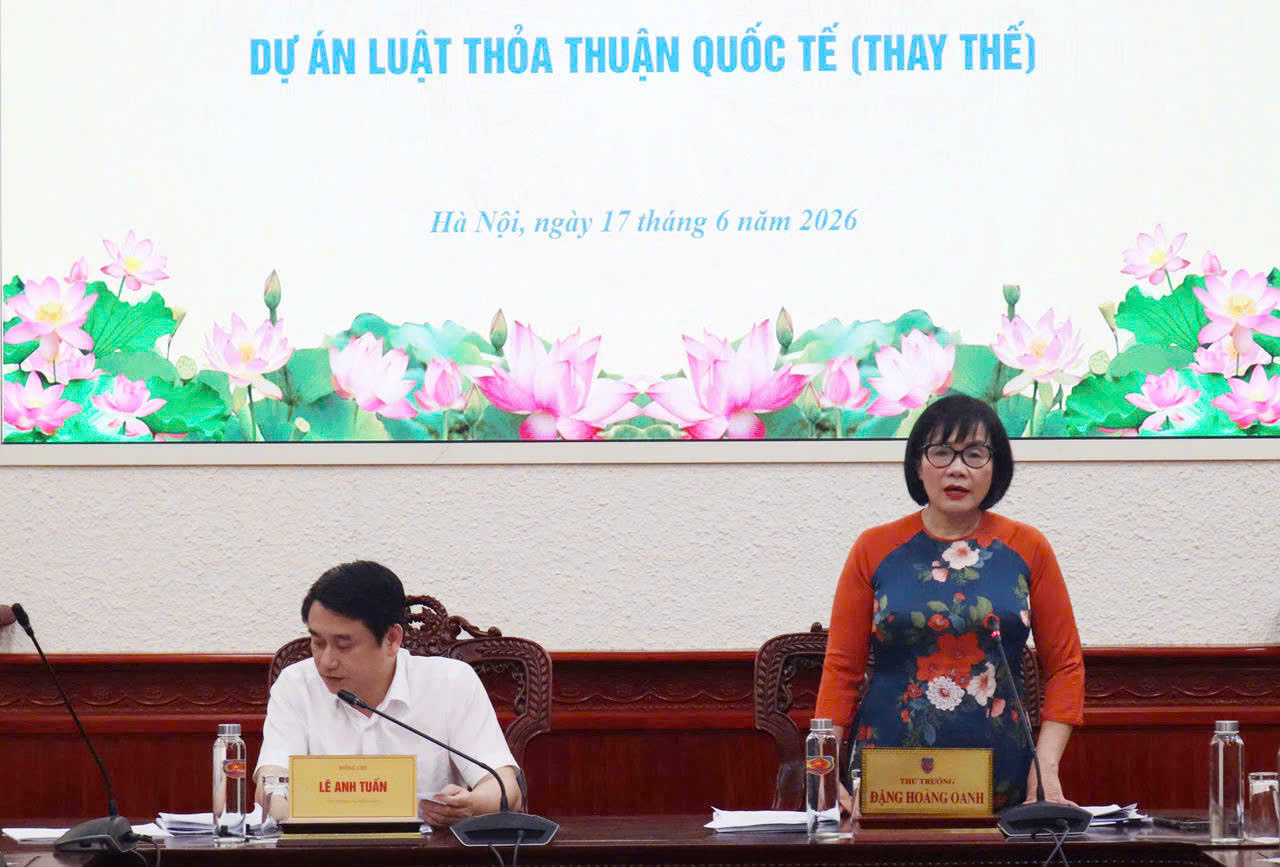 Thẩm định Dự án Luật Thỏa thuận quốc tế (thay thế): Mở rộng chủ thể, tạo thuận lợi cho hợp tác quốc tế