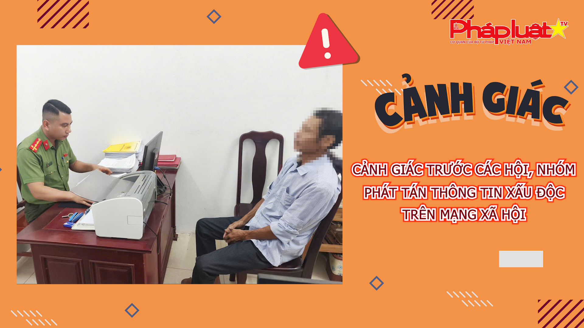 Bản tin Cảnh giác (ngày 20/6/2026): Cảnh giác trước các hội, nhóm phát tán thông tin xấu độc trên mạng xã hội
