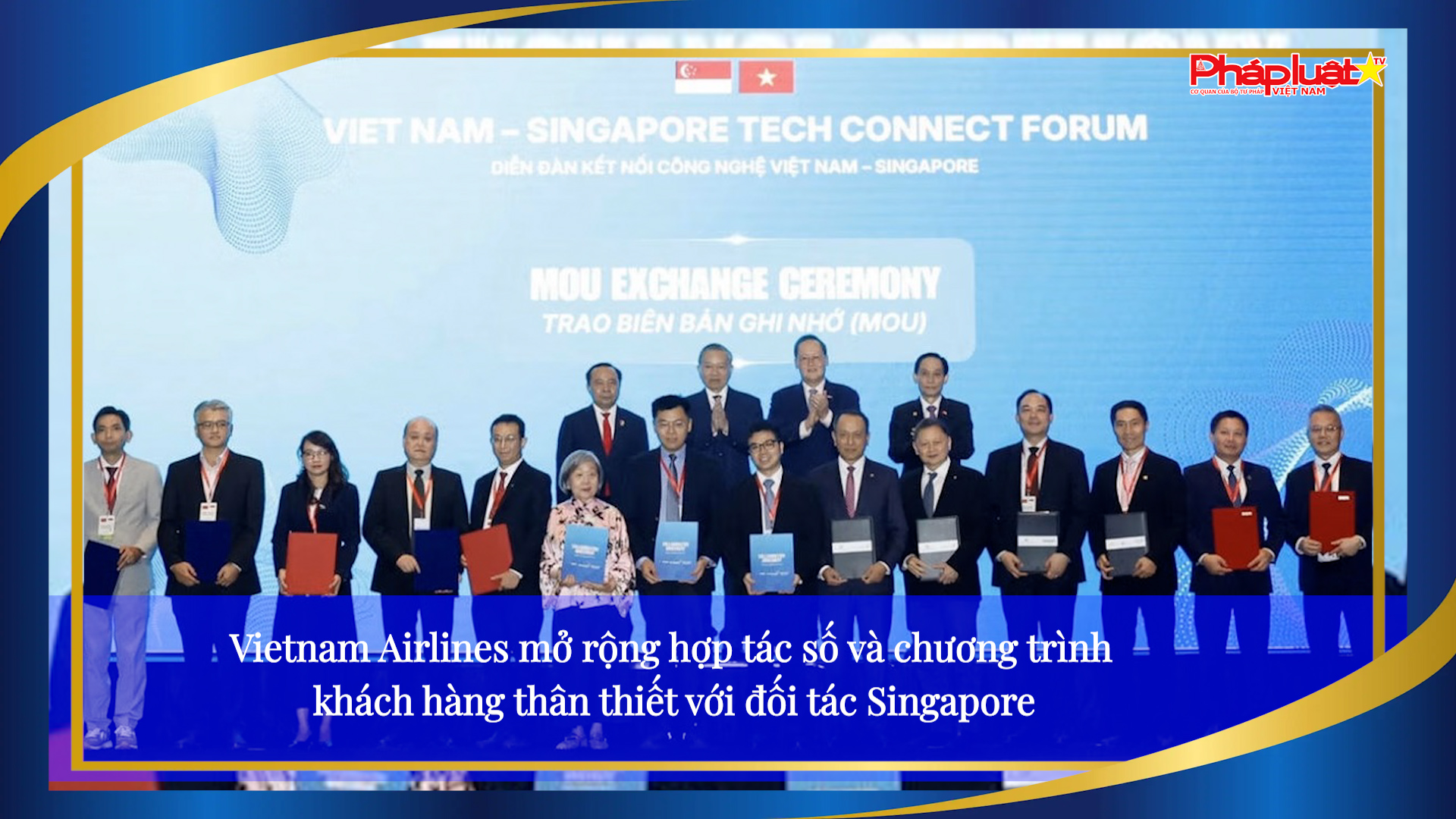 Bản tin Doanh nghiệp và Hội nhập (ngày 26/6/2026): Vietnam Airlines mở rộng hợp tác số và chương trình khách hàng thân thiết với đối tác Singapore