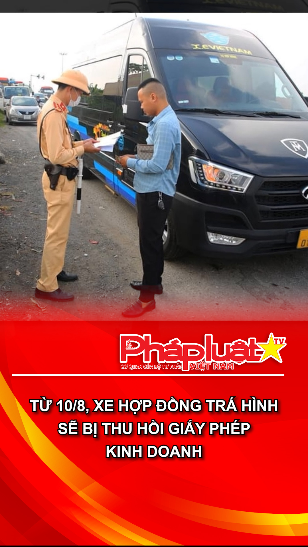 Từ 10/8, xe hợp đồng trá hình sẽ bị thu hồi giấy phép kinh doanh.
