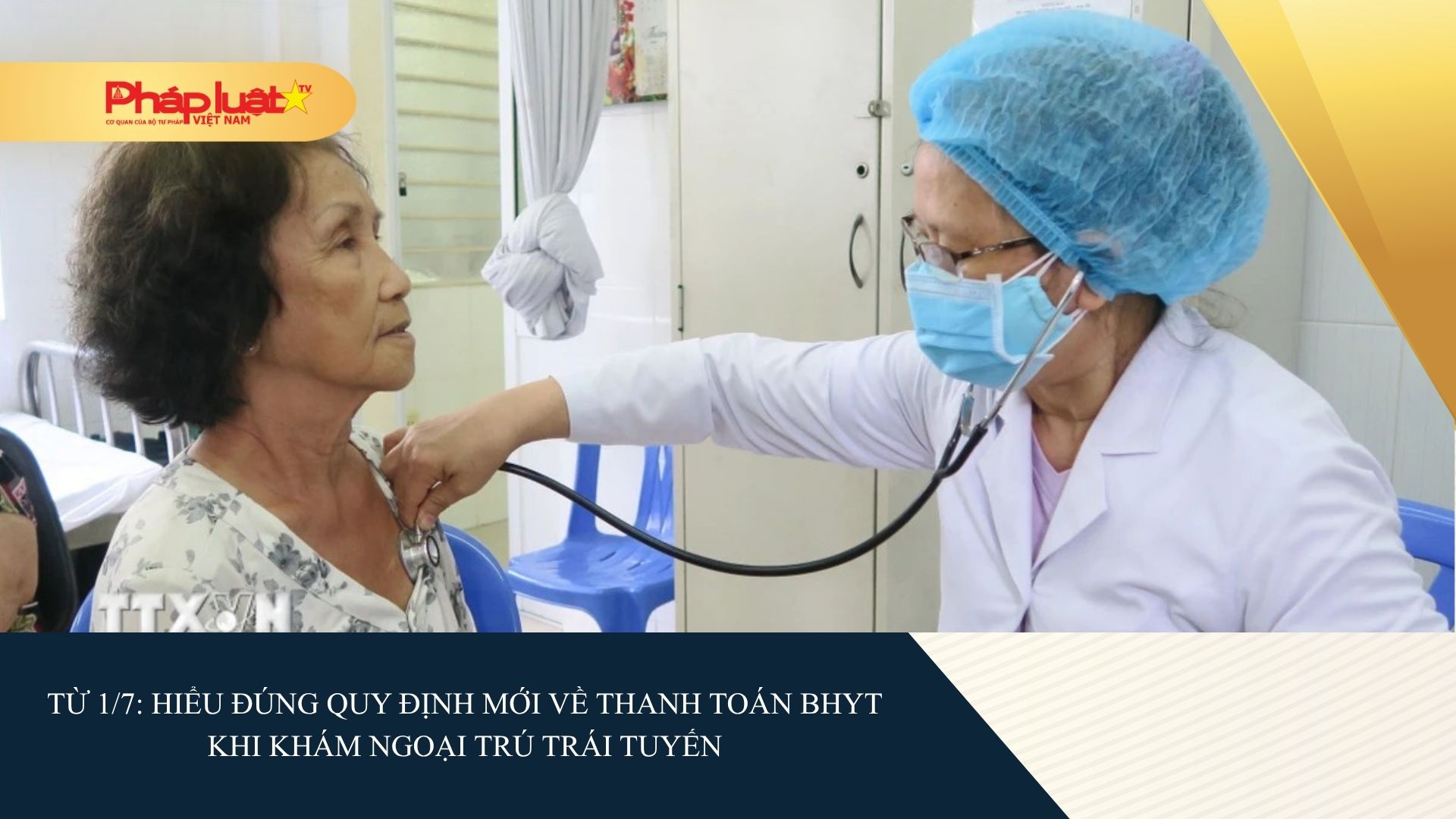 Từ 1/7: Hiểu đúng quy định mới về thanh toán BHYT khi khám ngoại trú trái tuyến