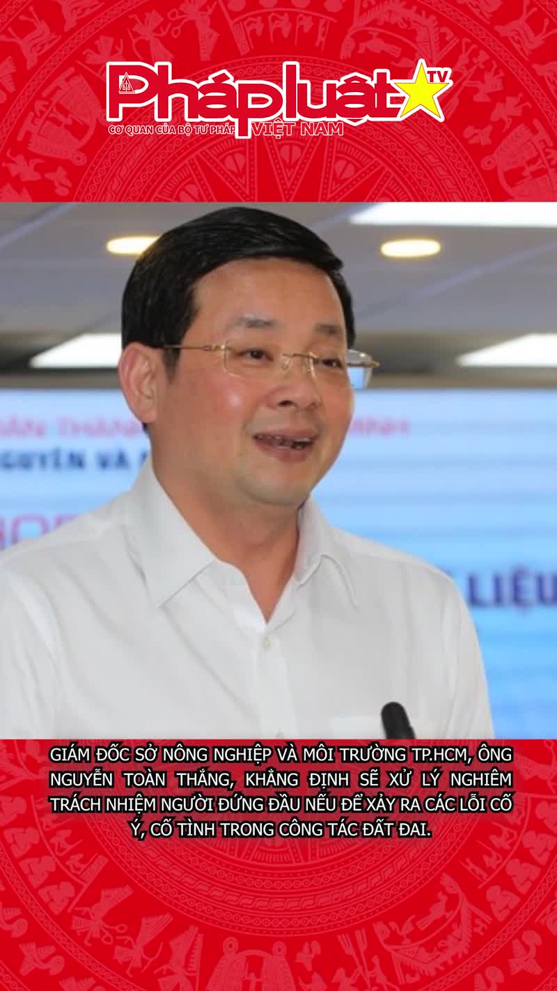 TPHCM: Xử lý nghiêm người đứng đầu để xảy ra lỗi cố ý trong công tác đất đai
