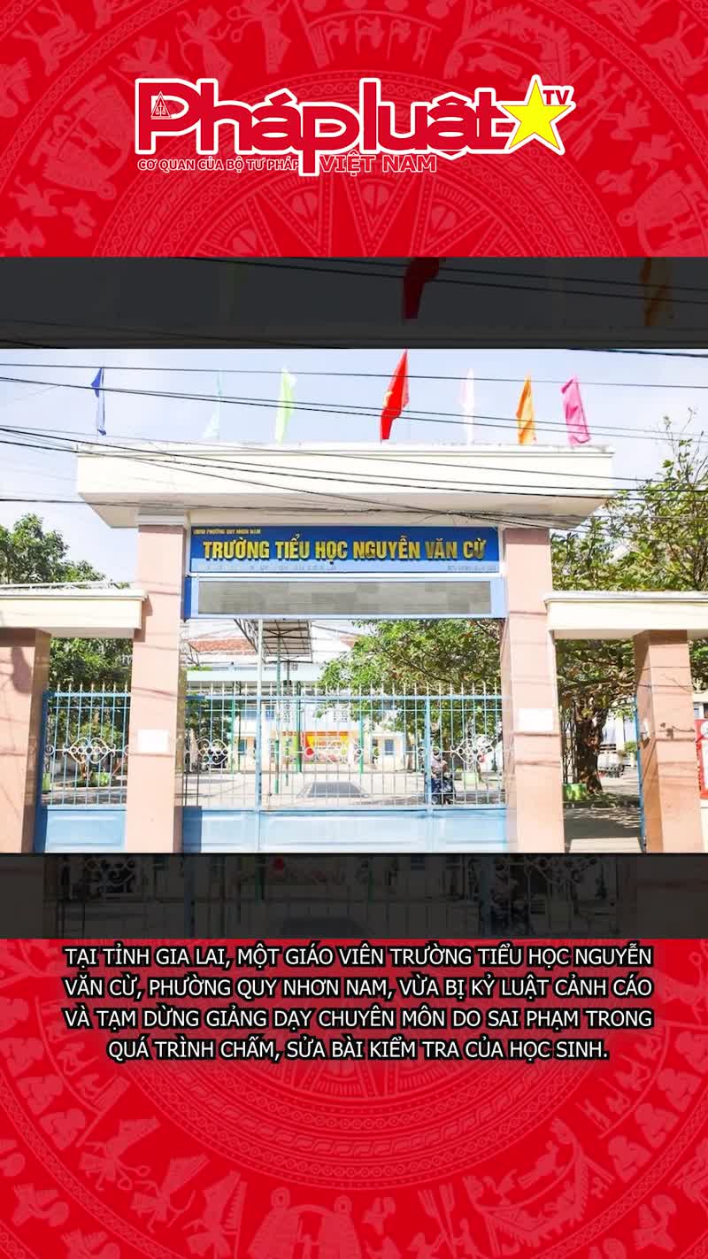 Cảnh cáo, dừng giảng dạy giáo viên sửa bài kiểm tra để hạ điểm học sinh
