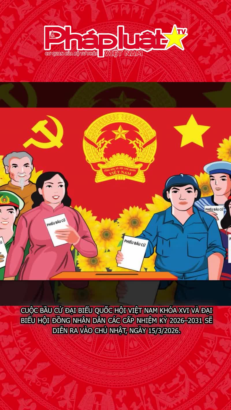 Các mốc thời gian quan trọng chuẩn bị bầu cử đại biểu Quốc hội khóa XVI
