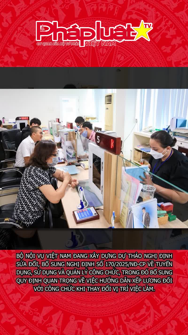 Bộ Nội vụ hướng dẫn việc xếp lương công chức khi thay đổi vị trí việc làm
