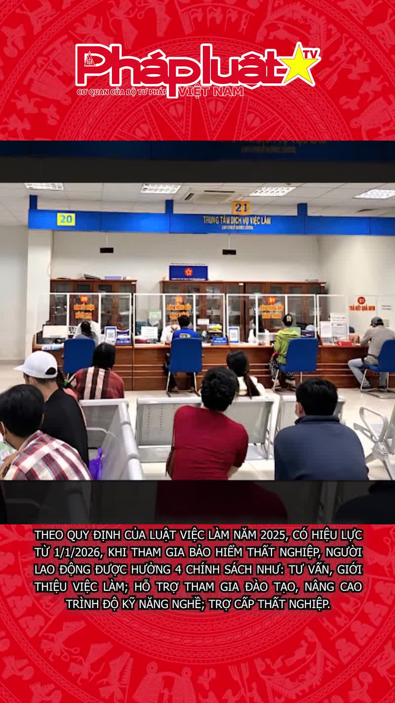 Mở rộng quyền lợi bảo hiểm thất nghiệp theo Luật Việc làm 2025
