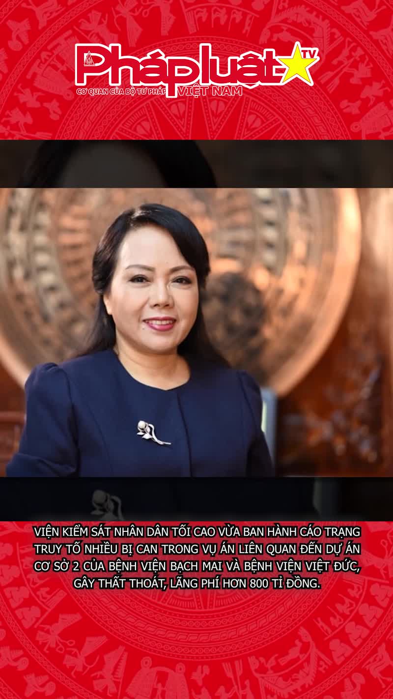 Truy tố cựu Bộ trưởng Y tế Nguyễn Thị Kim Tiến vì gây thất thoát hơn 800 tỉ
