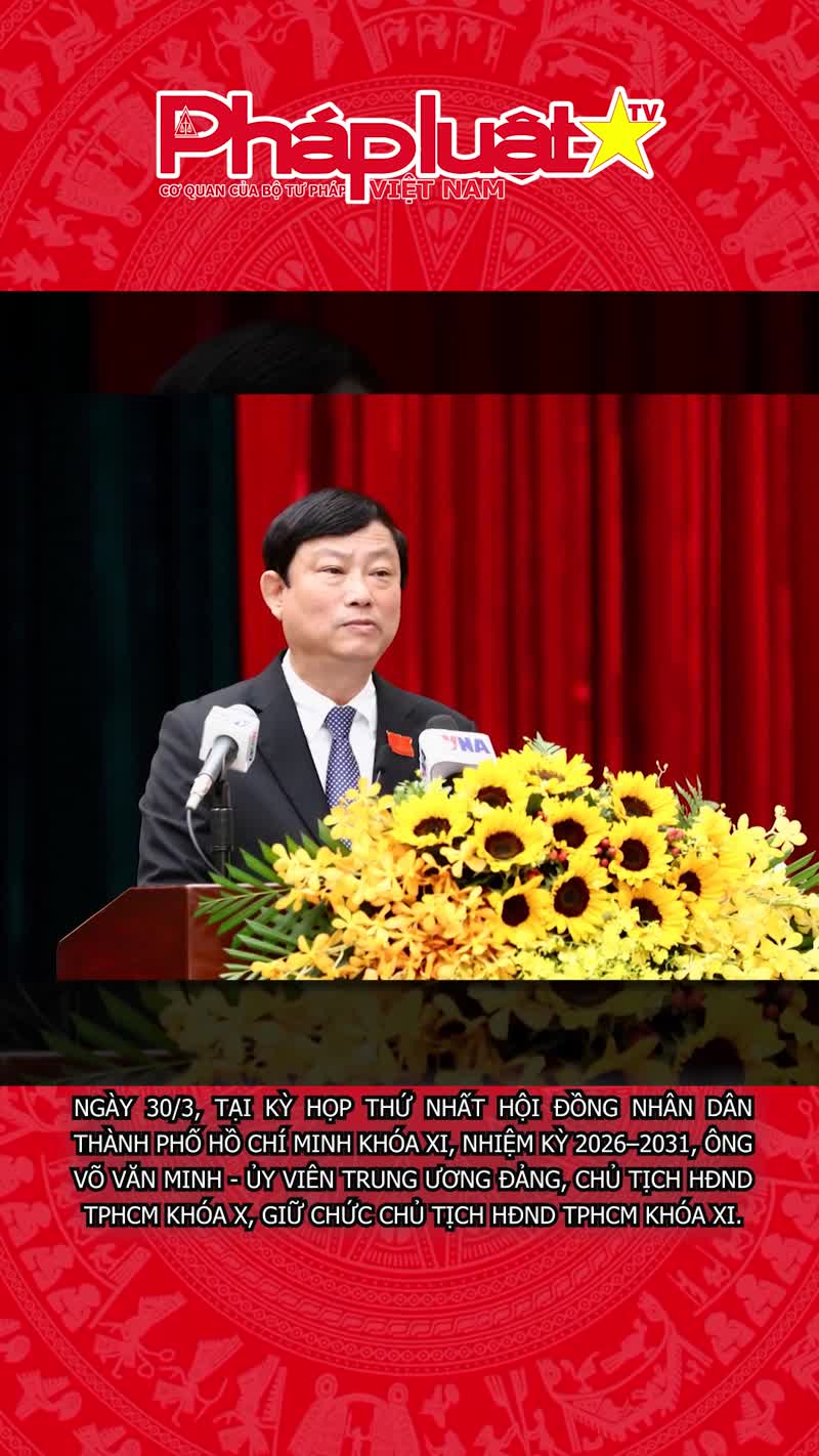 Ông Võ Văn Minh tái đắc cử Chủ tịch HĐND TP.HCM 
